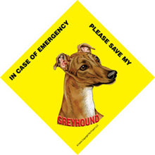 Load image into Gallery viewer, Greyhound Emergency Sign