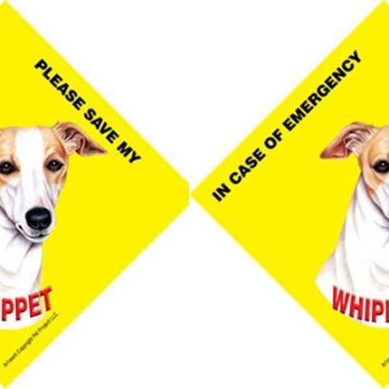 In Case of Emergency Please Save My Whippet or Whippets (plural) Sign, CHOOSE