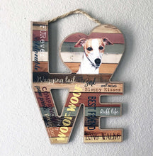 Load image into Gallery viewer, Greyhound or Whippet LOVE Portrait/Traits - Wood, Made in USA
