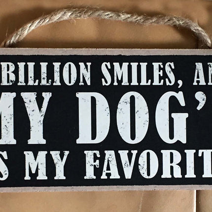 Dog Smile Sign