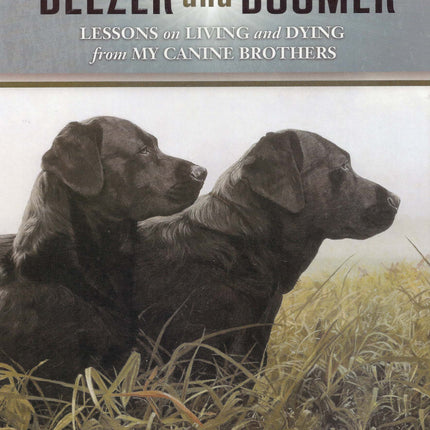 The Legacy of Beezer and Boomer Book